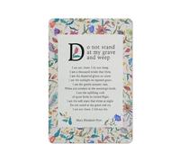 ODHHGDF Rustic Metal Tin Sign Funeral Bereavement Poem Do Not Stand At My Grave And Weep Poetry Print Wall Art Home Office Decor Floral Painting Poster 8x12 Inch