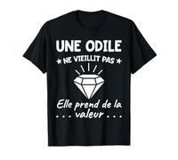 Odile Value | Birthday Humor Mom Mother First Name T-Shirt
