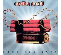 Odin Red - Lost For Days (UK Import)