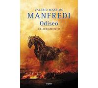 Odiseo / Odysseus: El Juramento / the Oath (Novela histórica)