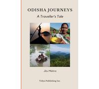 ODISHA JOURNEYS: A Traveller’s Tale