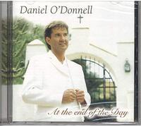 O'Donnell, Daniel - at End of The Day