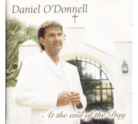 O'Donnell, Daniel - At The End Of The Day