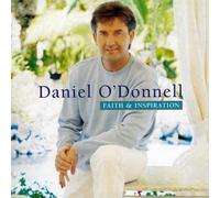 O'Donnell, Daniel - Faith And Inspiration