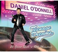 O'Donnell, Daniel - Teenage Dreams