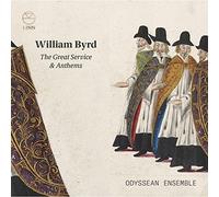 Odyssean Ensemble; Colm Carey; Christian Wilson - Byrd: The Great Service & Anthems