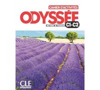 Odyssée - Cahier d'activités C1/C2 + Audio