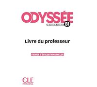 Odyssée: Guide pédagogique - B1