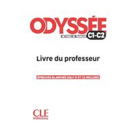 Odyssée - Livre du professor - Guide pédagogique - C1/C2