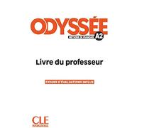 Odyssée - Niveau A2 - Guide pédagogique