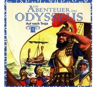 Odysseus,die Abenteuer des - Auf Nach Troja