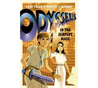 Odysseus in the Serpent Maze (Before They Were Heroes)