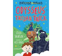ODYSSEUSS TROJAN TRICK HOPELESS HEROES BOOK 8