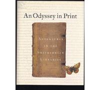 Odyssey in Print: Adventures in the Smithsonian Libraries