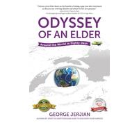 Odyssey of an Elder: Around the World in Eighty Days
