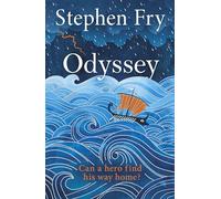 Odyssey: (Stephen Fry's Greek Myths)