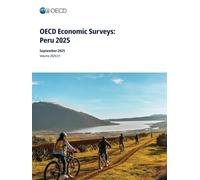 OECD Economic Surveys: Peru 2025