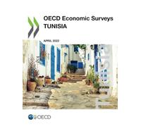 OECD Economic Surveys: Tunisia 2022 (OECD economic surveys, 2022/1)