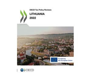 OECD Tax Policy Reviews: Lithuania 2022