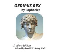 Oedipus Rex: Student Edition