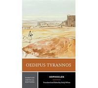 Oedipus Tyrannos: A Norton Critical Edition: 0