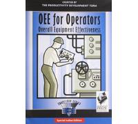 OEE for Operators: Overall Equipment Effectiveness (The Shopfloor Series)