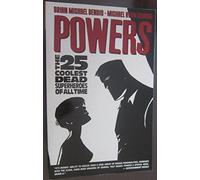 Oeming, Michael Avon - Powers Volume 12: The 25 Coolest Dead Superheroes Of All Time TPB