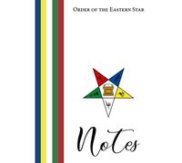 OES Notes Journal - Order of the Eastern Star 7 x 10