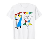 OES Thank God I'm Fatal The Eastern Star Parents' Day Gift T-Shirt
