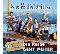 Oesch's Die Dritten - Die Reise Geht.. -Digi-