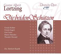 Oettel/Richter/Horand/Fleischer/Enger/Lutze/Haarth/Mitteldeutsches Rundfunkorchester/Verstärkter Chor des MDR/+ - Gustav Albert Lortzing: Die beiden Schützen