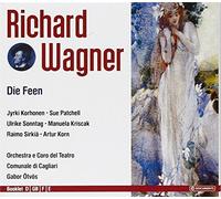 Wagner - Die Feen
