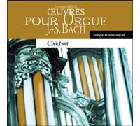 Oeuvre pour Orgue-Carème