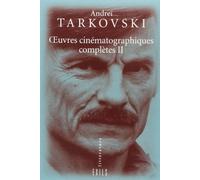Oeuvres cinématographiques complètes T.2