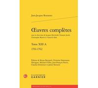 Oeuvres Completes: 1761-1762 (Bibliotheque Du Xviiie Siecle, 68)