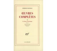 Oeuvres completes 6: Volume 6, La Somme athéologique Tome 2, Sur Nietzsche, mémorandum, annexes
