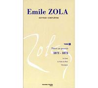 Oeuvres complètes d'Emile Zola, tome 5: Thiers au pouvoir 1871-1873