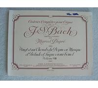 Oeuvres Completes pour Orgue de J.S.Bach Vingt et Un Chorals du Gogme en Musicque et Preludes et Fugue en Mi Bemol (Volume VIII)