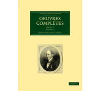 Oeuvres Completes: Series 1 Volume 3 (Cambridge Library Collection - Mathematics)