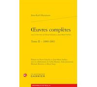 Oeuvres Completes. Tome II - 1880-1883: Tome 2, 1880-1883