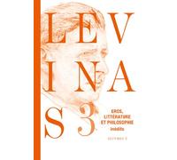 Oeuvres completes vol. 3: Eros, littérature et philosophie