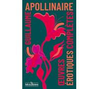 Oeuvres érotiques complètes d'Apollinaire