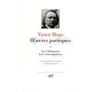 Oeuvres Poetiques Tome 2: Les Chatiments; Les Contemplations: 171 (Bibliothaeque de la Plbeiade)