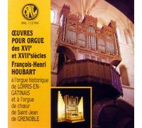 Oeuvres Pour Orgue Des Xvie Et Xviie Siècles