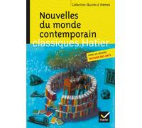 Oeuvres & Themes: Nouvelles du monde contemporain: Skarmeta, Le Clézio, Daeninckx, Tournier (Oeuvres & thèmes (128))