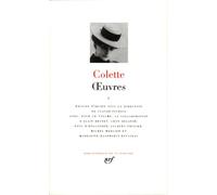 Oeuvres vol. 1: Tome 1, Claudine à l'école ; Claudine à Paris ; Claudine en ménage ; Claudine s'en va ; L'ingénue libertine ; La retraite sentimentale ... ; La vagabonde (Pleiade Series : Tome 1)
