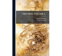 Oeuvres, Volume 1...
