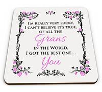 Of All The Grans In The World I Got The Best One. You Novelty Glossy Mug Coaster