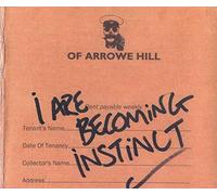 Of Arrowe Hill - I Are Becoming Instinct