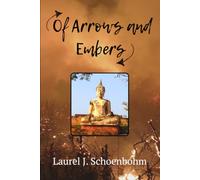 Of Arrows and Embers